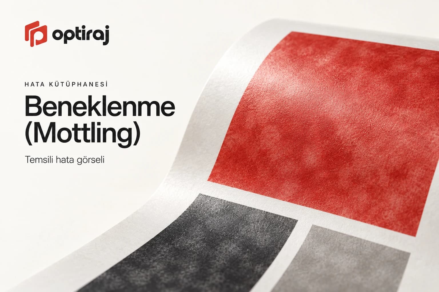 Beneklenme (Mottling)