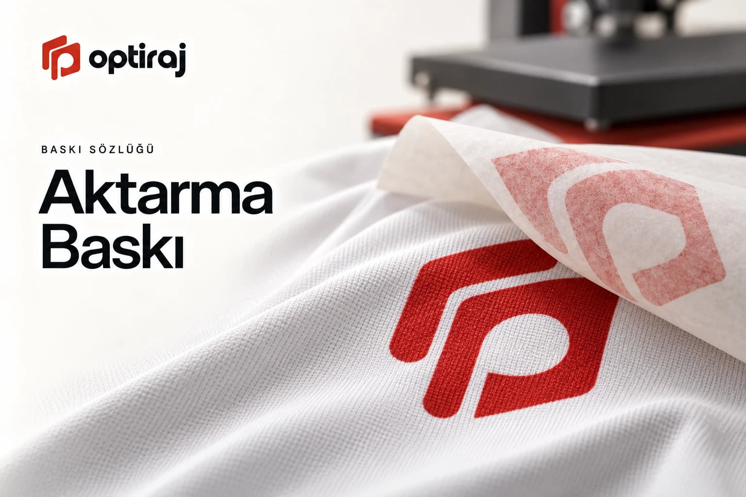 Aktarma Baskı