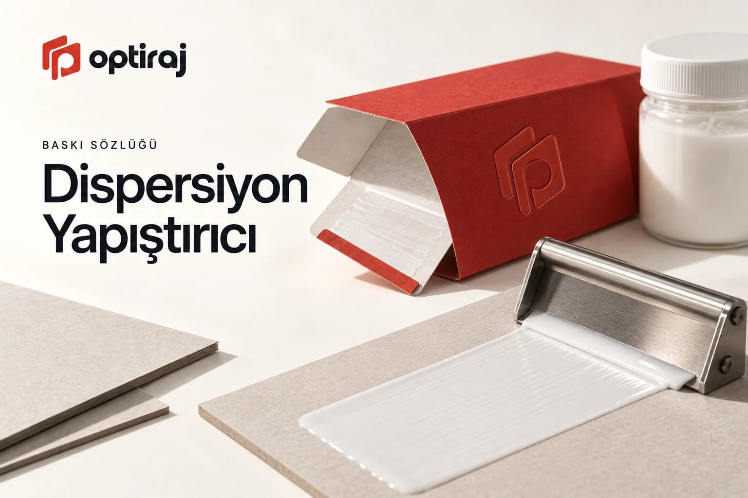 Dispersiyon Yapıştırıcı