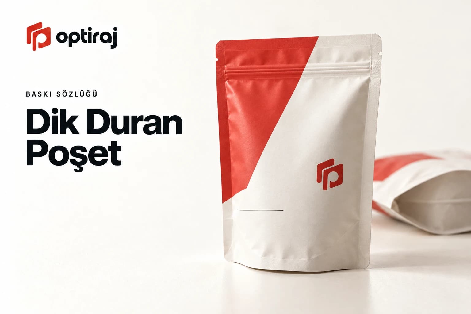 Dik Duran Poşet