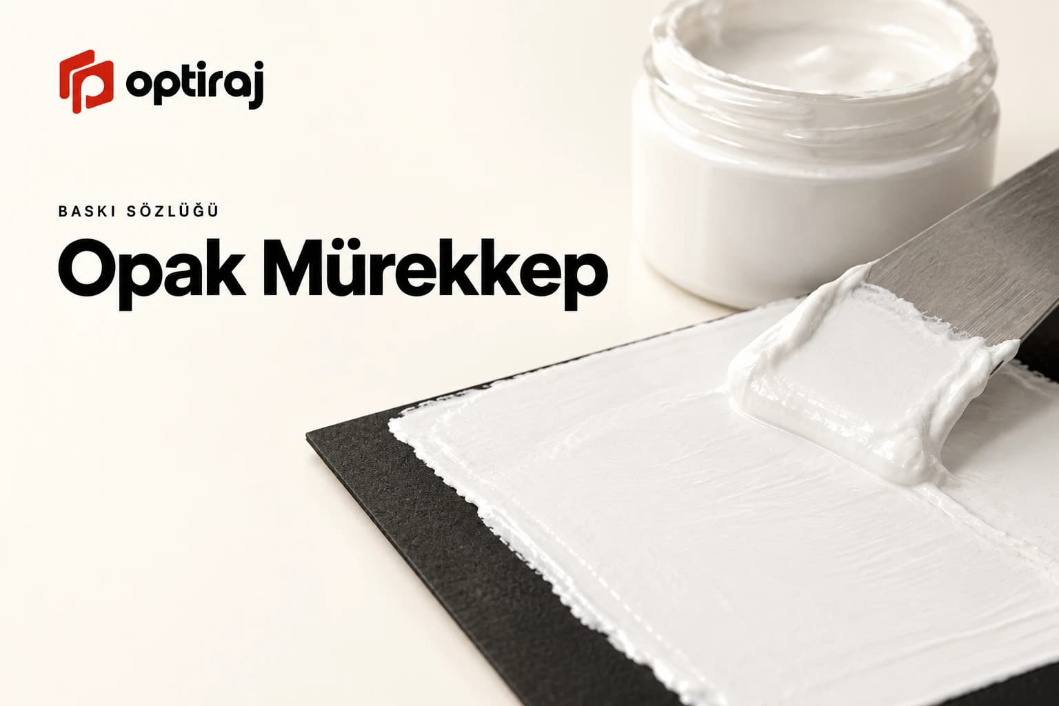 Opak Mürekkep