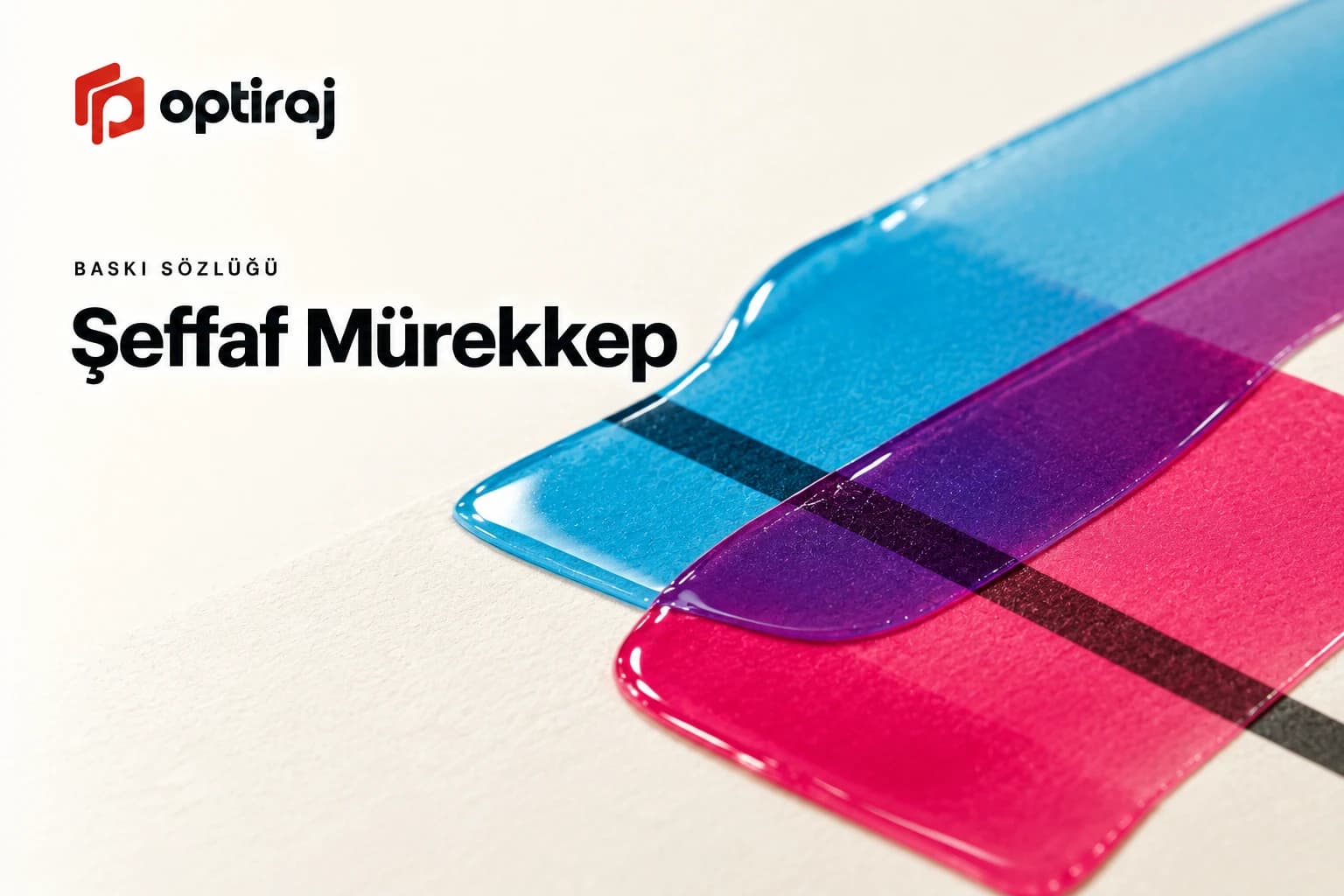 Şeffaf Mürekkep