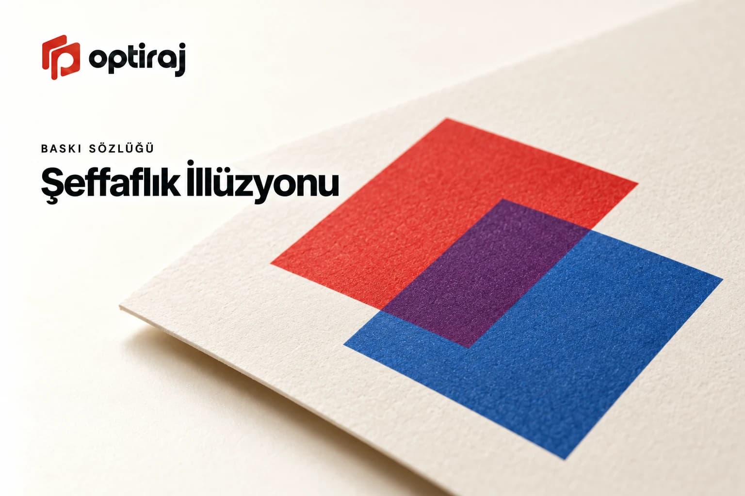 Şeffaflık İllüzyonu