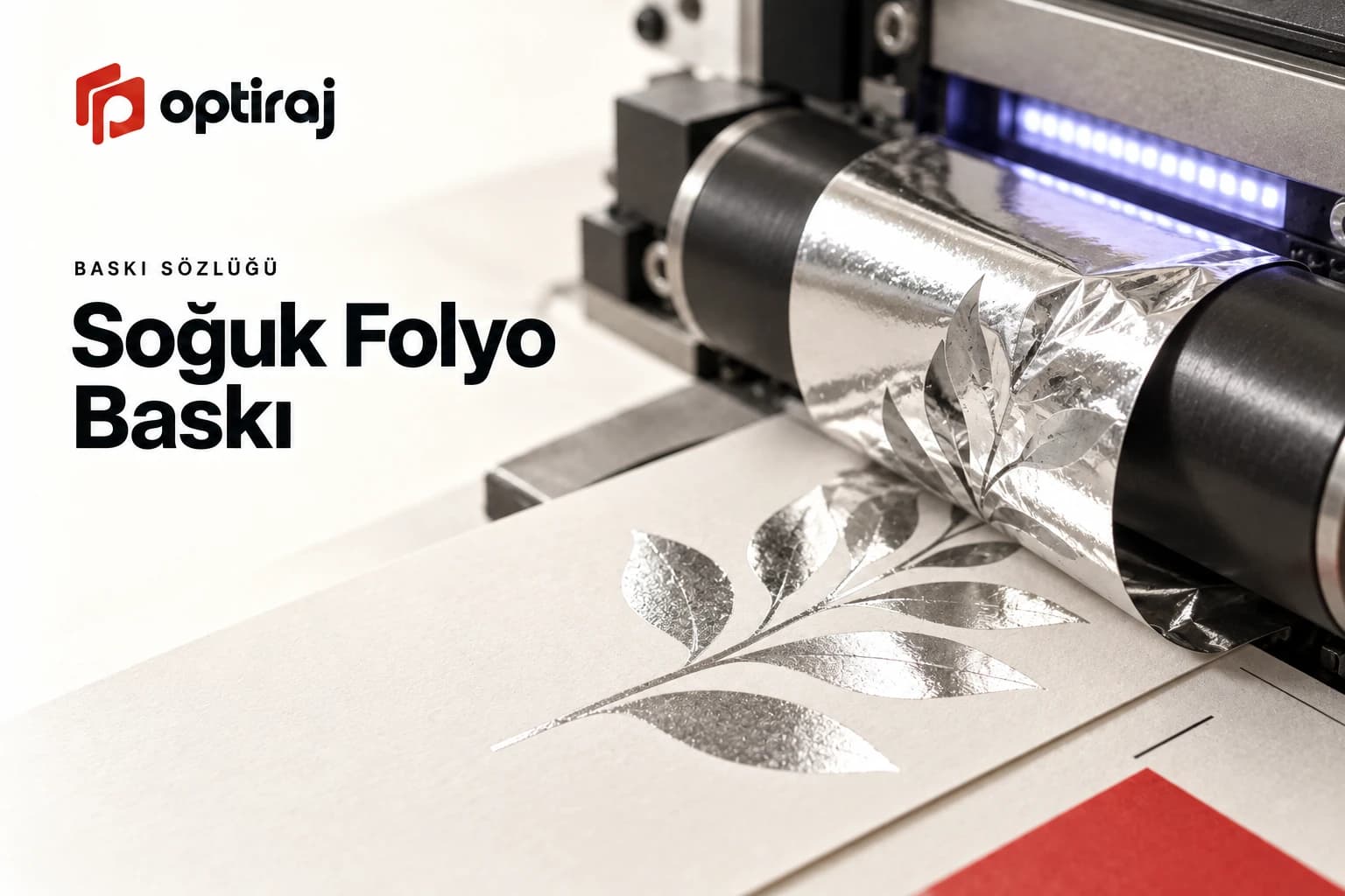 Soğuk Folyo Baskı