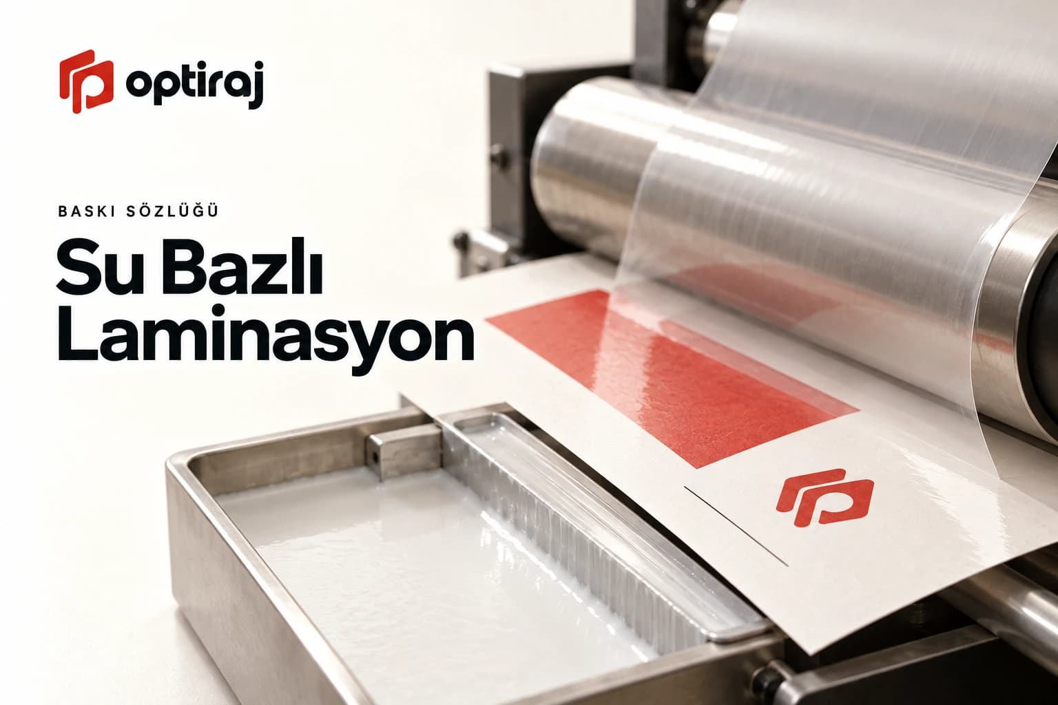 Su Bazlı Laminasyon